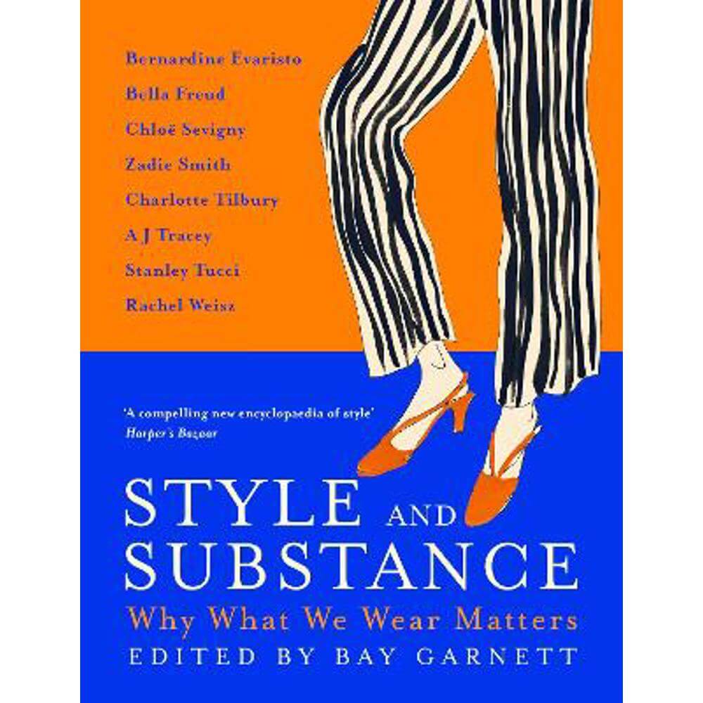 Style and Substance: Why What We Wear Matters (Paperback) - Bay Garnett